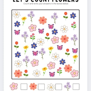 May include: A worksheet titled "LET'S COUNT FLOWERS" with colorful flowers and butterflies. The worksheet includes a counting activity with boxes for answers. Flowers are in various colors, including pink, yellow, blue, and orange.