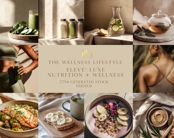 May include: A collage of images showcasing a wellness lifestyle with a focus on nutrition and wellness. The images include a variety of healthy foods, drinks, and activities. The text "The Wellness Lifestyle Eleve' Luxe Nutrition + Wellness 275+ Generated Stock Photos" is displayed in the center of the collage.