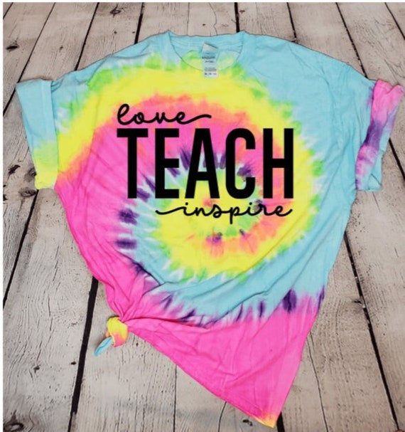 Tie Dye Teacher Shirt. Back to School Tee. Love Teach Inspire - Etsy