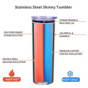 May include: A stainless steel skinny tumbler with double-wall vacuum insulation. The tumbler is made of 304 food grade stainless steel and has a straw-friendly, BPA-free lid. It features a copper-coated interior for temperature control, keeping drinks hot or cold. The image shows a cutaway view of the tumbler, highlighting its construction.