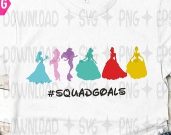 Princess Squad Goals Svg Etsy