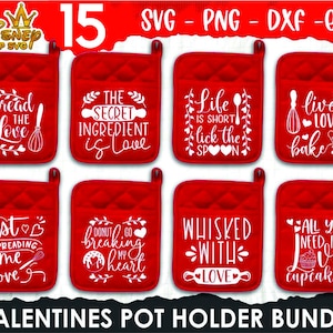 Valentine Pot Houder Svg, Valentine Svg, Live Love Bake Svg, Keuken Valentijn Svg, Spread the Love Svg, Gezwaaid met Liefde Svg, Liefde Svg, Mom Gift