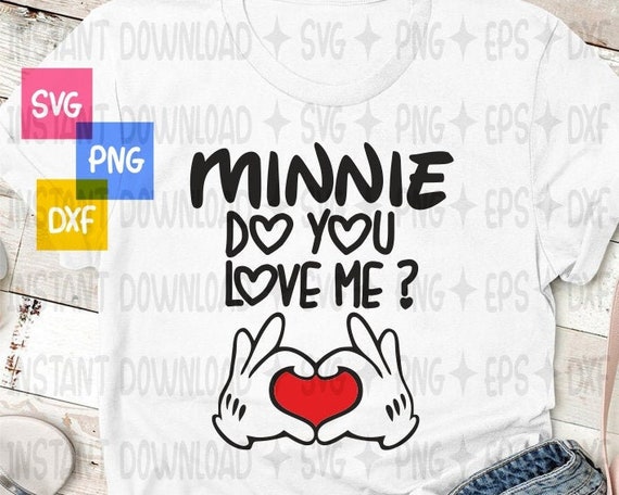 Minnie Do You Love Me Svg Disney Svg Dxf Png Disney Etsy