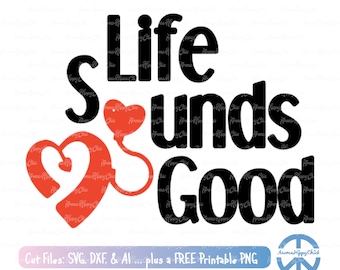 Life Sounds Good | Cochlear Implant | Digital Vector Files | SVG, PNG | Silhouette, Cricut, Sublimation, Vinyl | Cups, Shirts, Hats, Bags