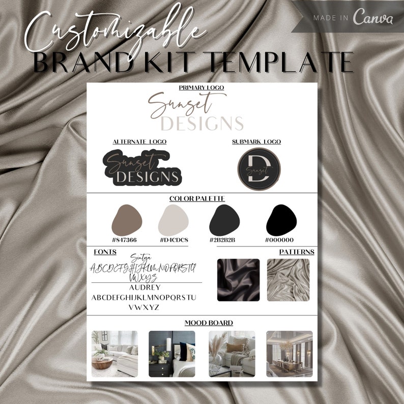 May include: A brand kit template with the name "Sunset Designs" in a handwritten font. The template includes a primary logo, alternate logo, submark logo, color palette, fonts, patterns, and mood board.