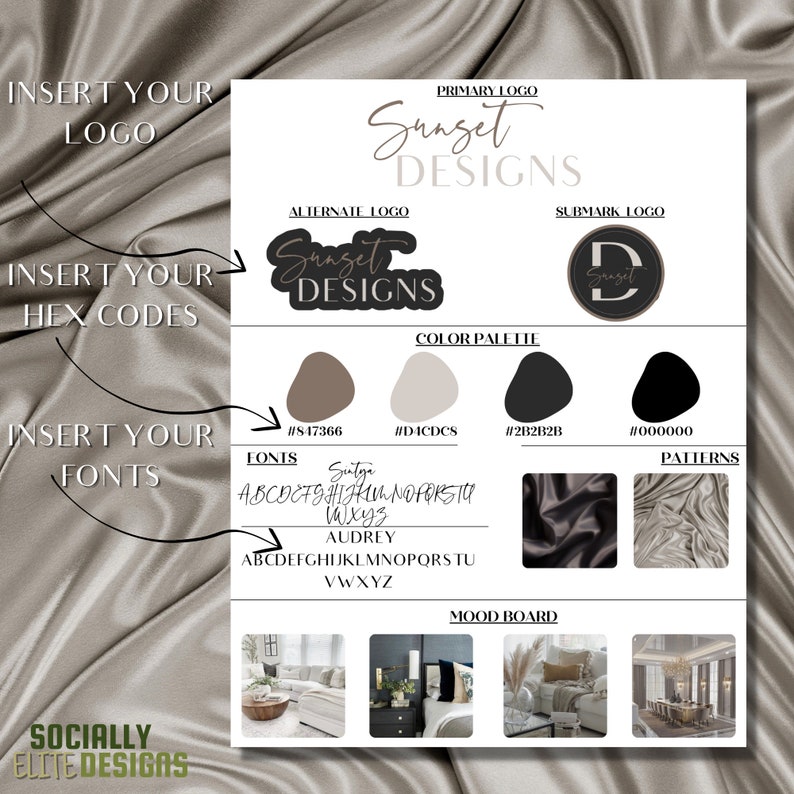 May include: A branding guide for a business called Sunset Designs. The guide includes a primary logo, alternate logo, submark logo, color palette, fonts, and mood board. The color palette includes brown, beige, black, and white. The fonts used are Sintga and Audrey. The mood board includes images of a living room, bedroom, and dining room.