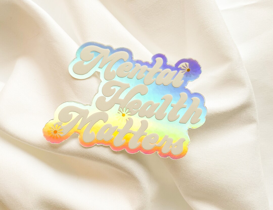 Mental Health Matters Sticker | Laptop Sticker | Waterproof Water ...