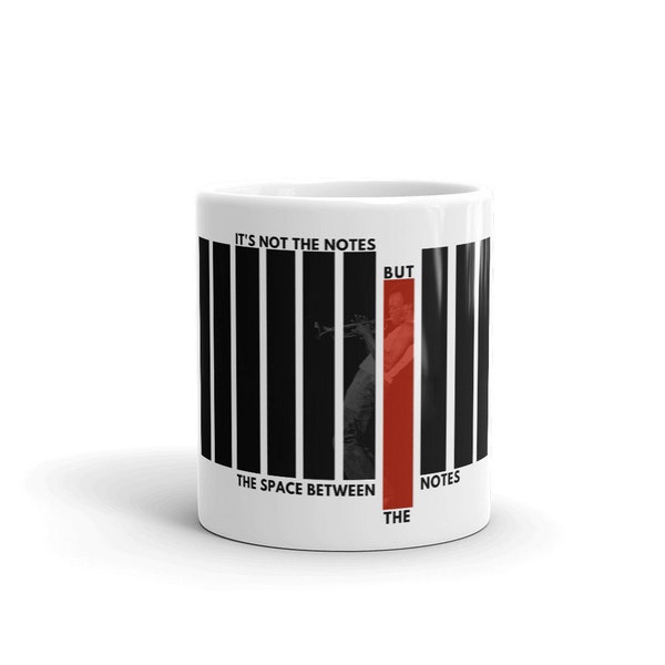 Miles Davis Quote Inspired Jazz Mug