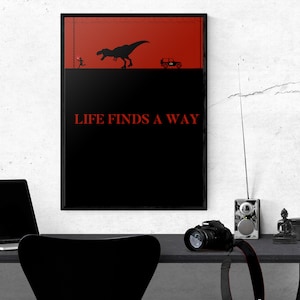 Jurassic Park Life Finds A Way Quote Inspired Minimal Art Wall Poster