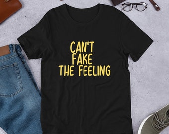 Can't Fake The Feeling - Disco Short-Sleeve Unisex T-Shirt