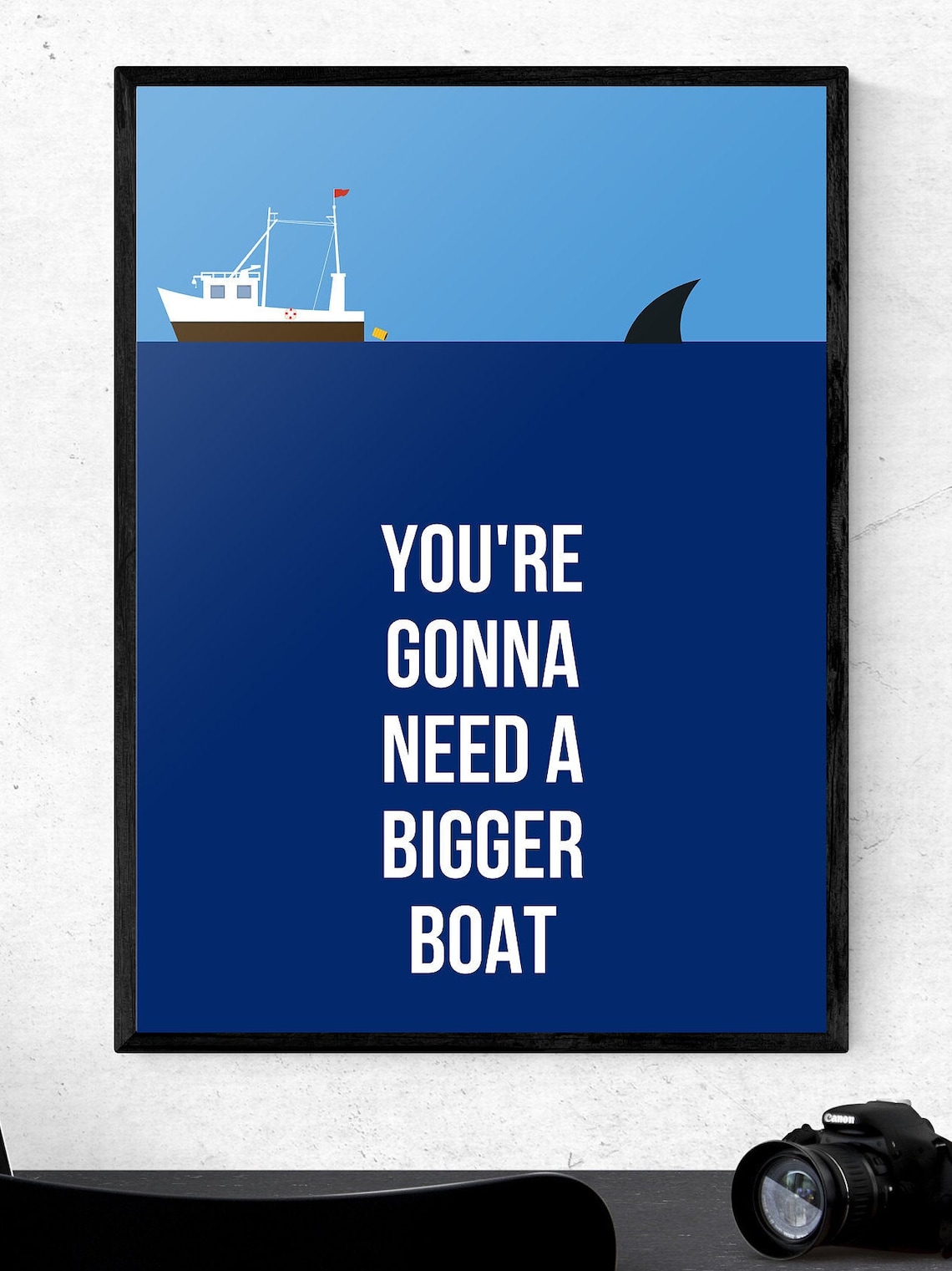 JAWS you're Gonna Need a Bigger Boat Quote Etsy