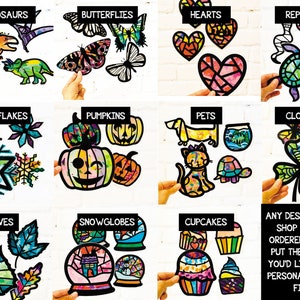 May include: A collection of multi-colored, stained-glass style paper cutouts featuring various shapes including dinosaurs, butterflies, hearts, reptiles, snowflakes, pumpkins, pets, clovers, leaves, snowglobes, and cupcakes with black outlines.