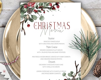 May include: A Christmas menu with a watercolor design of pine branches, berries, and pine cones. The menu includes a starter, main course, and dessert. The text reads "Christmas Menu".