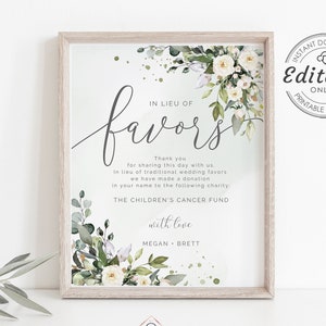 In Lieu Of Favors Sign, Instead Of Favors Wedding Sign, Printable Donation Sign, DIY white floral Eucalyptus  Editable Charity Card- W-BETH
