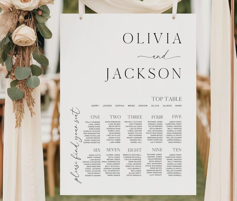 May include: A white wedding seating chart with the names "OLIVIA and JACKSON" in elegant black script. The chart lists guest names under table numbers, with the phrase "please find your seat" on the side.