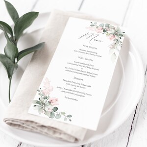 May include: A printable menu template with a floral design featuring pink flowers and green leaves. The menu lists the courses: First Course, Main Course, Dessert, and Tea and Coffee.
