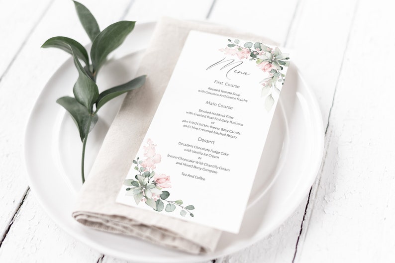 May include: A printable menu template with a floral design featuring pink flowers and green leaves. The menu lists the courses: First Course, Main Course, Dessert, and Tea and Coffee.