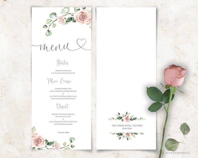 May include: A wedding menu template featuring a floral design with pink roses and green leaves. The menu includes a starter, main course, dessert, and tea and coffee options. The text at the bottom reads "THE TUDOR HOTEL, TELFORD 20.09.2020".