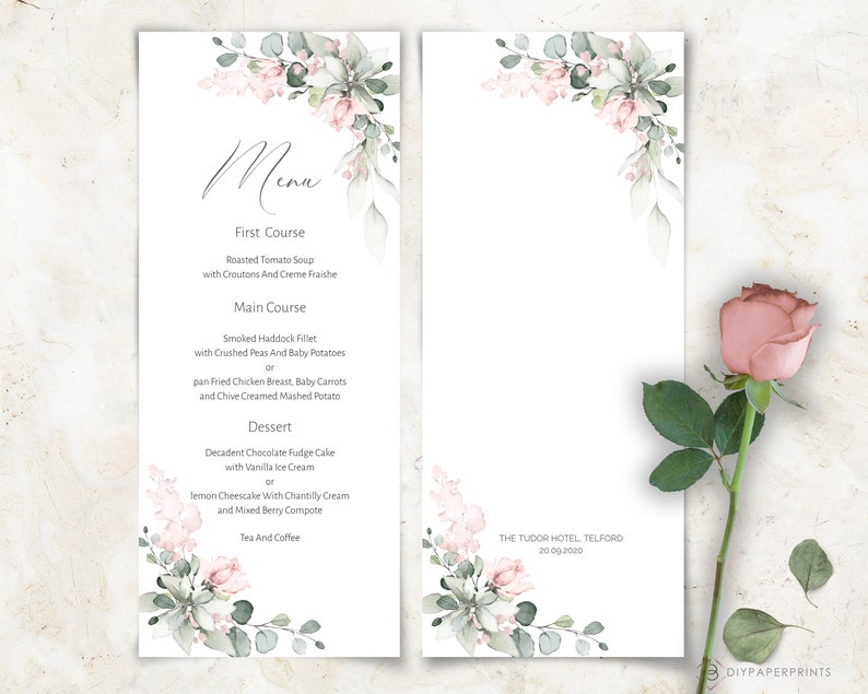 May include: A wedding menu template with a watercolor floral design in shades of pink and green. The menu lists the courses for a wedding reception: Roasted Tomato Soup, Smoked Haddock Fillet, pan Fried Chicken Breast, Decadent Chocolate Fudge Cake, and Lemon Cheesecake. The menu also includes the date and location of the wedding: THE TUDOR HOTEL, TELFORD, 20.09.2020.