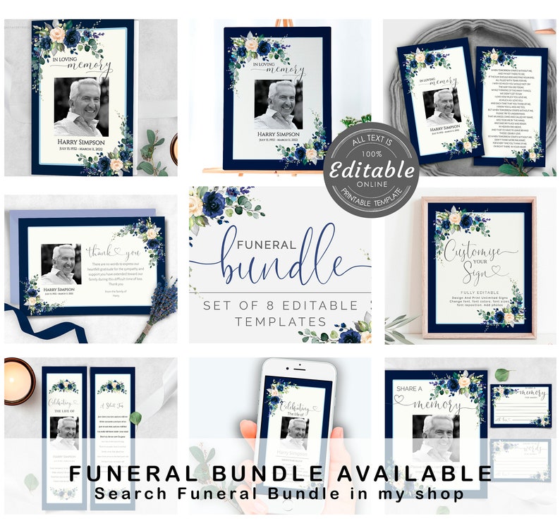 May include: A set of eight printable funeral templates with blue and white floral designs. The templates include a sign that says "In Loving Memory", a sign that says "Thank You", a sign that says "Customize Your Sign", a sign that says "Share a Memory", and a sign that says "Celebrating a Life".