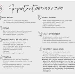 May include: A white and gray graphic with important details and information about purchasing, editing, downloading, printing, and editing restrictions for digital templates. The text includes the words "Important Details & Info", "Purchasing", "Editing", "Downloading Instructions", "Printing", "What Can I Edit", "What I Cannot Edit", and "Important Information".