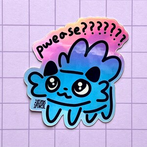 Begging Bembo holographic sticker