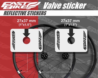 Reflective stickers on the nipple.Valve sticker