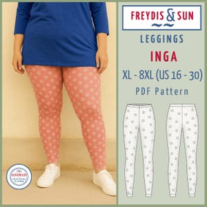 May include: A person wearing coral leggings with a white floral pattern, paired with a blue long-sleeve shirt and white sneakers. The leggings are part of the "INGA" PDF pattern, sizes XL-8XL (US 16-30). The image also includes a logo that says "F&S Handmade From Human to Human."