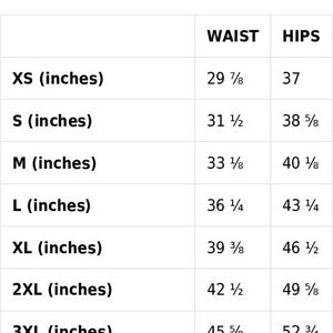 May include: A size guide table with waist and hip measurements in inches. Sizes range from XS to 3XL, with waist measurements from 29 7/8 inches to 45 5/8 inches and hip measurements from 37 inches to 52 3/4 inches.