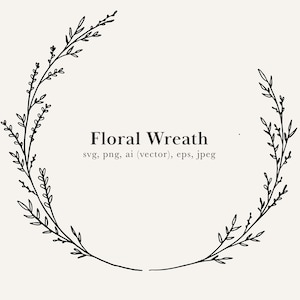Floral Border, Floral Wreath SVG, Wreath PNG, Wreath JPEG, Floral Frame