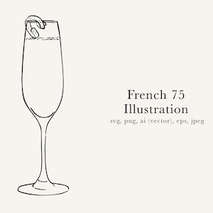 French 75 Drawing, French 75 Illustration, French 75 SVG, French 75 PNG, French 75 Clip Art, Champagne Cocktail Drawing