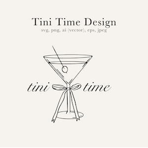 Tini Time デザイン、Martini Bach デザイン、Martini デザイン、Martini SVG、Tini Time T シャツ デザイン