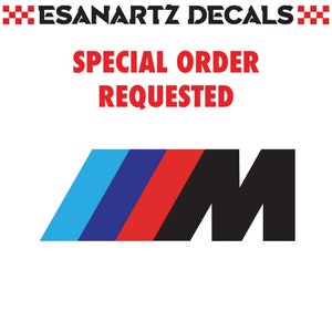 Special Order - BMW M Power 3 Stripes 4X