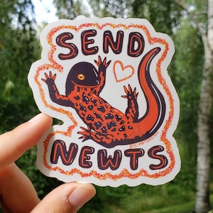 SEND NEWTS Ecology Meme Vinyl Sticker | herpetology | salamander | newt | science sticker | science gift | amphibian | science humor