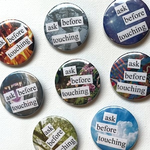 ask before touching - OOAK customizable pin