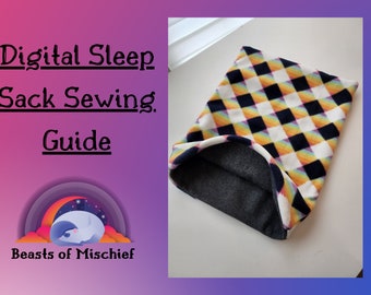Digital Sewing Guide for Sleep Sack, Cuddle Sack, Small animal bedding, Sew your own!