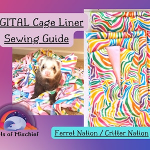 Digital Sewing Guide for Cage Liners, Critter Nation Cage Liners, Ferret Nation Cage Liners, Small animal bedding, Sew your own!