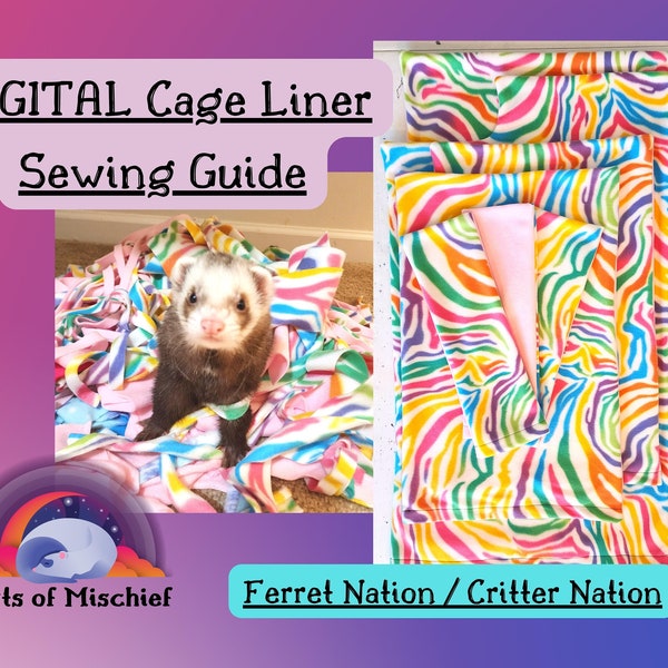 Digital Sewing Guide for Cage Liners, Critter Nation Cage Liners, Ferret Nation Cage Liners, Small animal bedding, Sew your own!