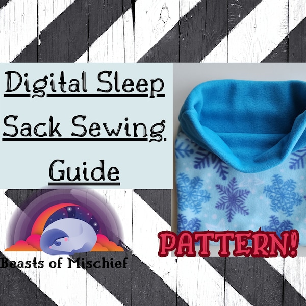 Digital Sewing Guide for Sleep Sack, Cuddle Sack, Small animal bedding, Sew your own! Snowflake
