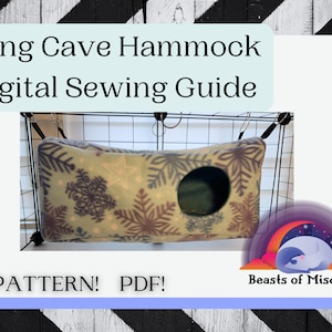 May include: A digital sewing guide for a long cave hammock for small pets. The guide includes a pattern and is in PDF format. The image shows a finished hammock with a snowflake pattern, hanging in a cage. The text "Long Cave Hammock Digital Sewing Guide" and "PATTERN! PDF!" is visible in the image. The logo "Beasts of Mischief" is also visible.