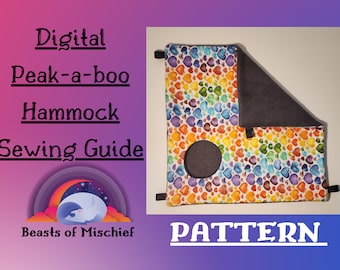 Digital Sewing Guide for peak-a-boo Hammock, Cave hammock, Small animal bedding, Sew your own!