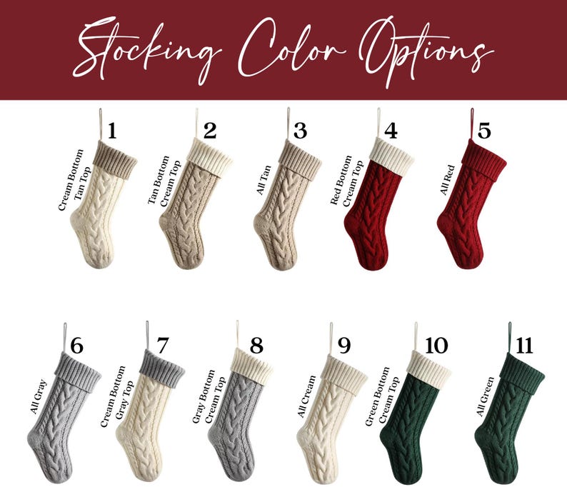 May include: Eleven different knitted Christmas stockings in various colors, including tan, red, gray, and green. Each stocking has a cream-colored cuff and a cable knit pattern. The stockings are numbered 1 through 11.