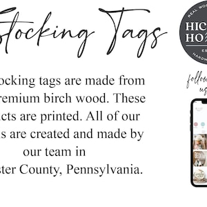 May include: Stocking tags made from 1/8 inch premium birch wood. The tags are printed with various designs. The text "Hickory Hollow" is displayed on a round, gray label with a tree graphic. The text "Real Wood Real Love" is displayed in a circle around the label. The text "Est. 2017" and "Handmade in PA" are displayed below the label. The text "follow and tag us online" is displayed in white text on a black background. The text "@HickoryHollowDesigns" is displayed vertically on the right side of the image.