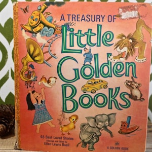 1972 A Treasury of LITTLE GOLDEN BOOKS, 48 Best-Loved Stories Selected and Edited by Ellen Lewis Buell, Large Book w/ Colorful Illustrations