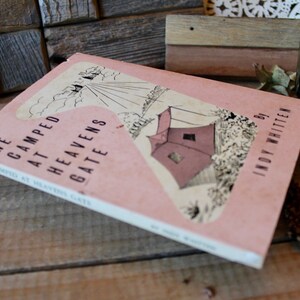 We Camped at Heaven&#39;s Gate by Indy Whitten, 1974 Third Printing, Signed, Vintage Paperback Missionary&#39;s Story of Faith During Tragedy