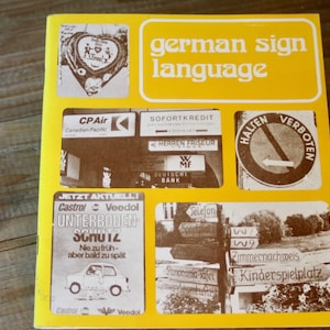 Lenguaje de señas alemán: actividades de comprensión de lectura de Robin Sawers, anuncios antiguos, carteles, edificios, letreros de calles, etc. para ayudar al aprendizaje