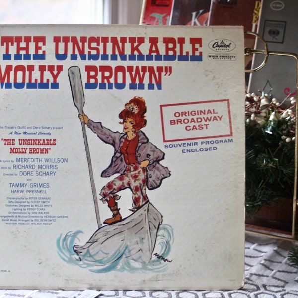 The Unsinkable Molly Brown, 1960s Capitol Records Vinyl w/ Original Broadway Cast, Tammy Grimes & Harve Presnell, Herbert Greene, Conductor