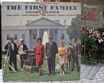 THE FIRST FAMILY Political Parody Vinyl Record, Featuring Vaughn Meader, Kennedy Family 1960s Comedy Album, J.F.K. Impersonator, Cadence Rec