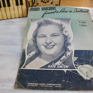1942 Sheet Music &quot;Johnny Doughboy Found a Rose in Ireland&quot; Featured by Kate Smith, WWII Sheet Music