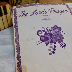 1942 Sheet Music &quot;The Lord&#39;s Prayer&quot; in E Flat, Unusual Arrangement for Voice & Piano, Hard to Find